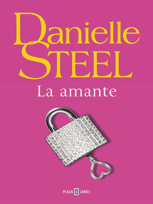 Title details for La amante by Danielle Steel - Available